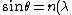 \sin\theta = n(\lambda) \sin\theta^{'}